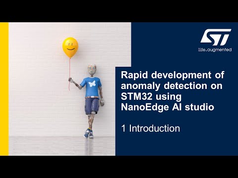 MOOC - Rapid development of anomaly detection on STM32 using NEAI Studio - YouTube