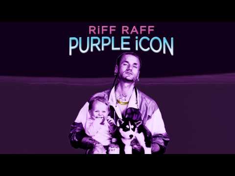 RiFF RAFF - YouTube