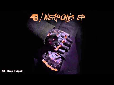 4B - Weapons EP (JEFF052) - YouTube