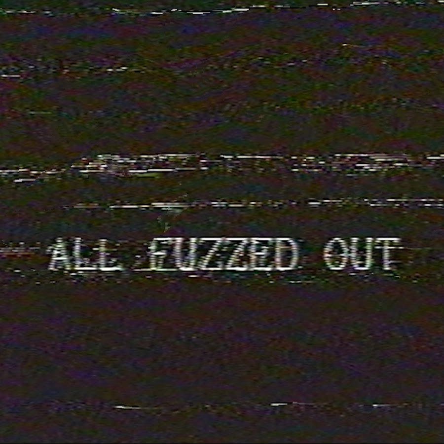 All Fuzzed Out