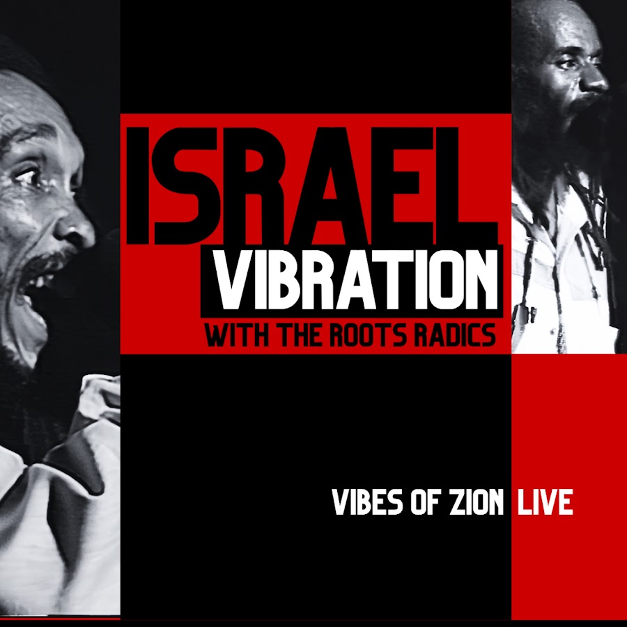 Israel Vibration - Topic