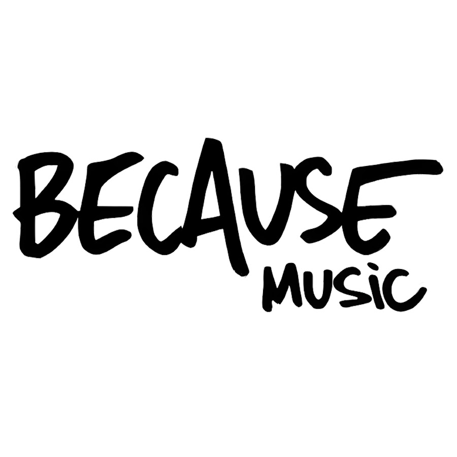 Because Music