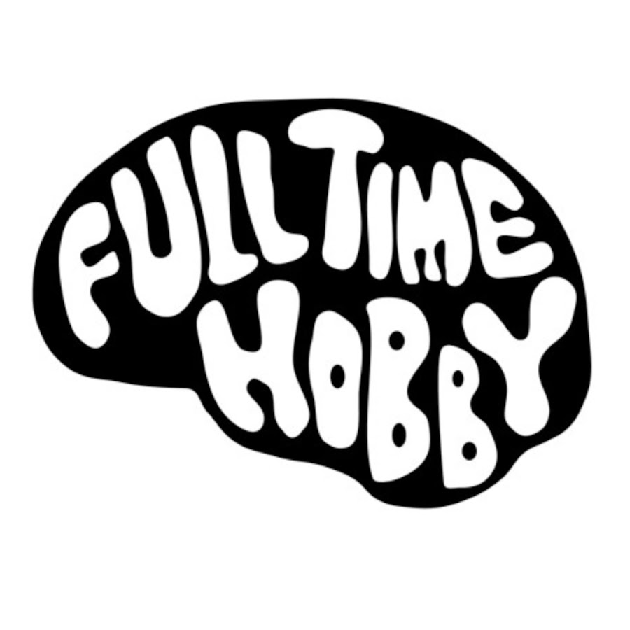 Full Time Hobby
