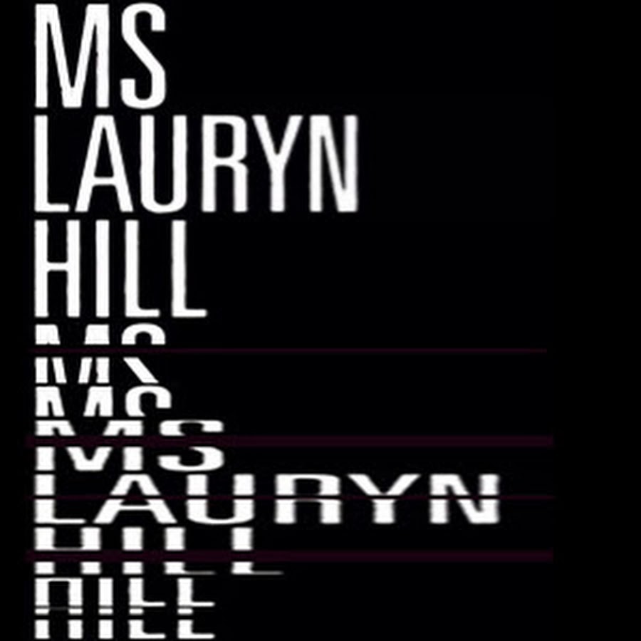 Ms. Lauryn Hill