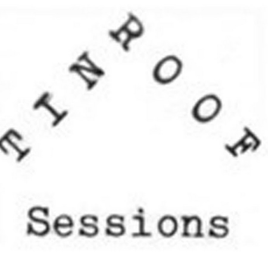 TinRoofSessions