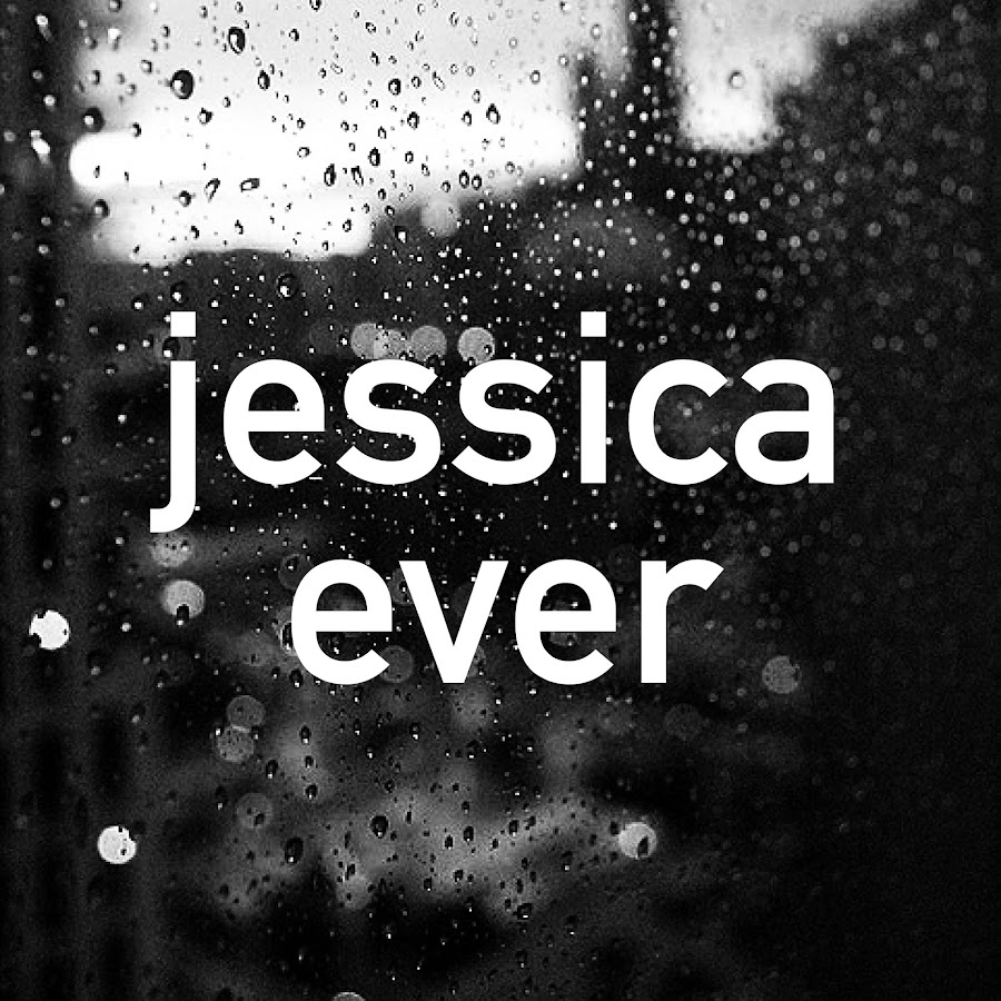Jessica Ever