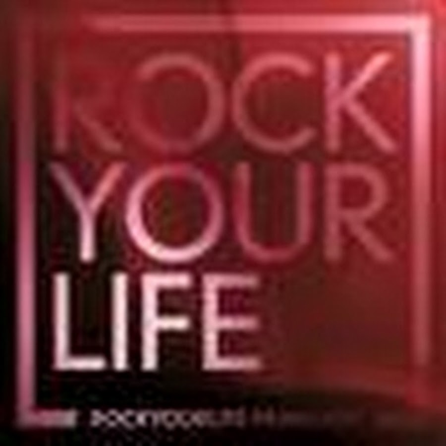ROCKYOURLIFEYEAH