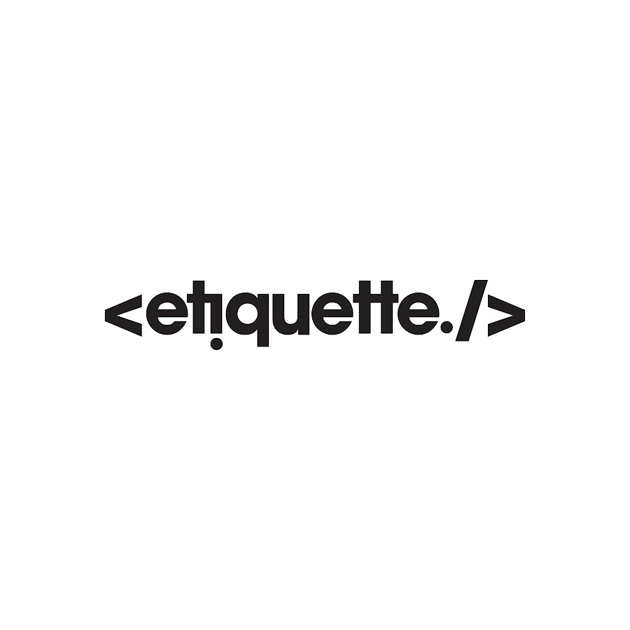 our_ etiquette
