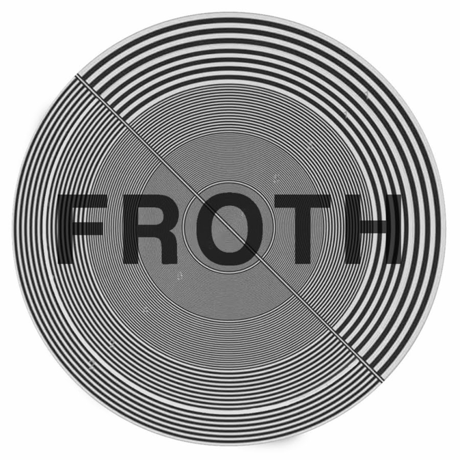 Froth Band