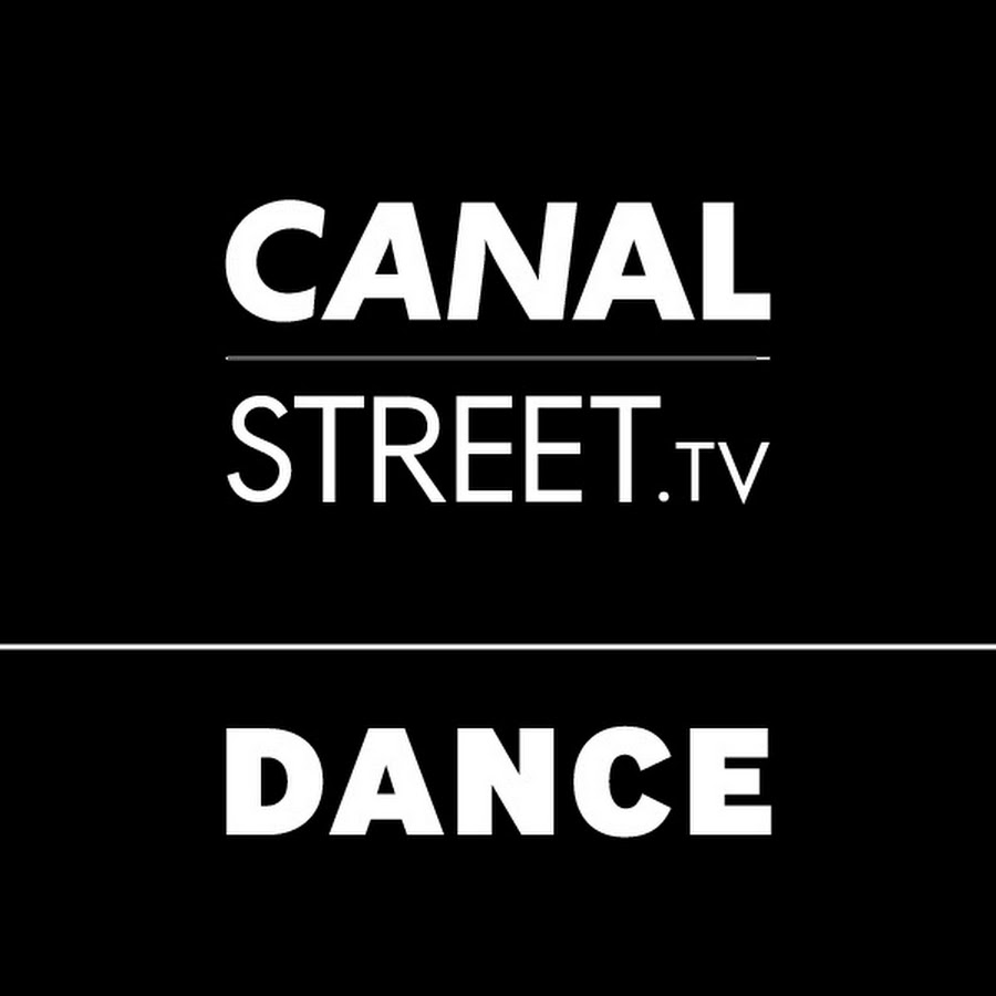 CANAL STREET Dance