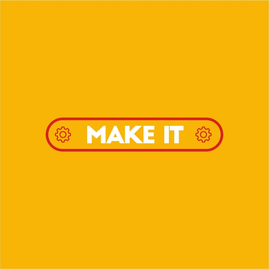 Make It