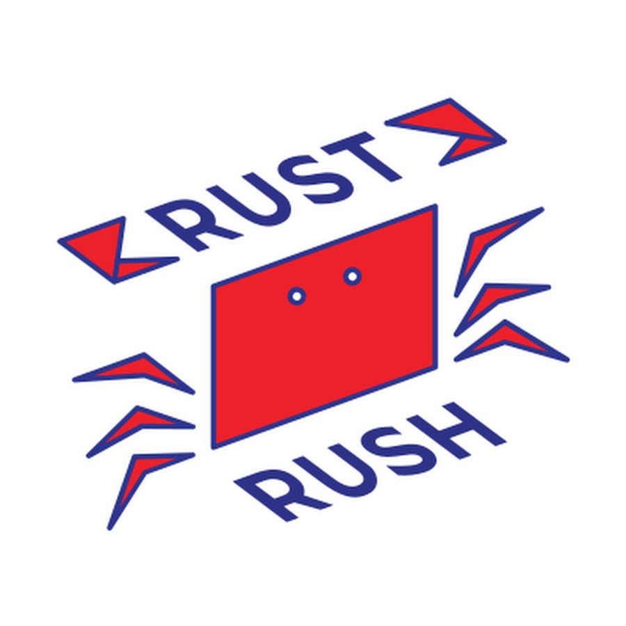 RustRush