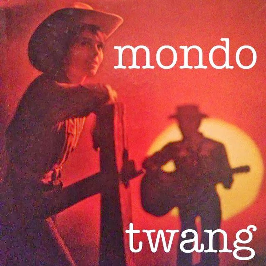 Mondo Twang