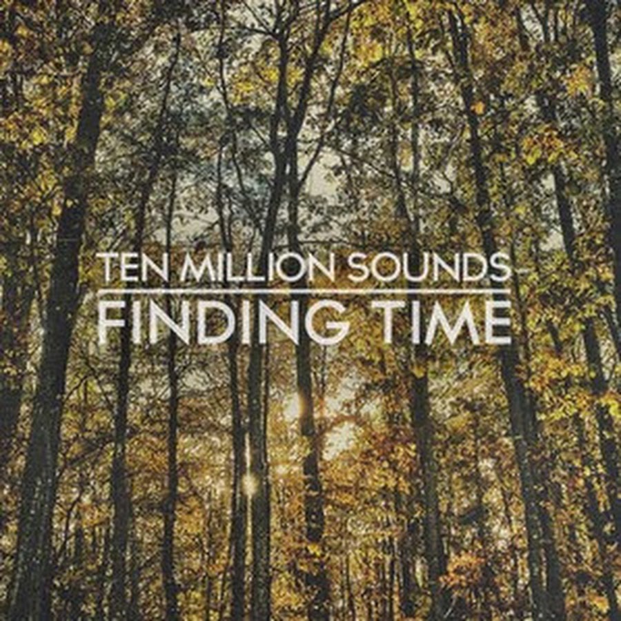 Ten Million Sounds