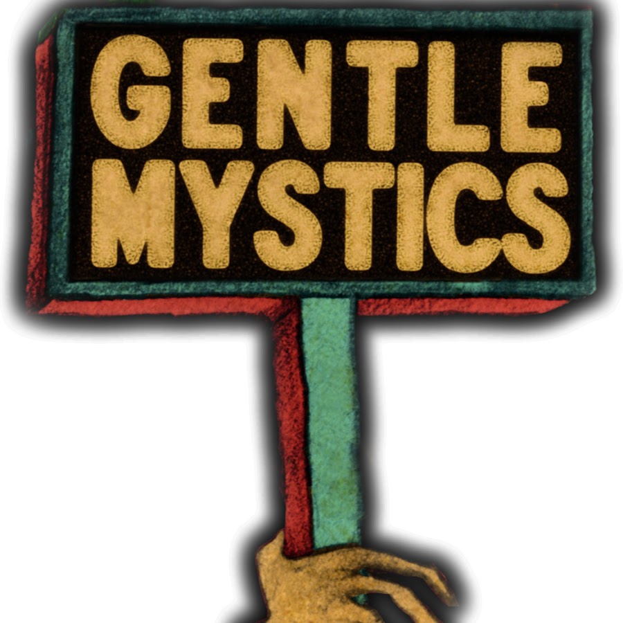 gentlemystics