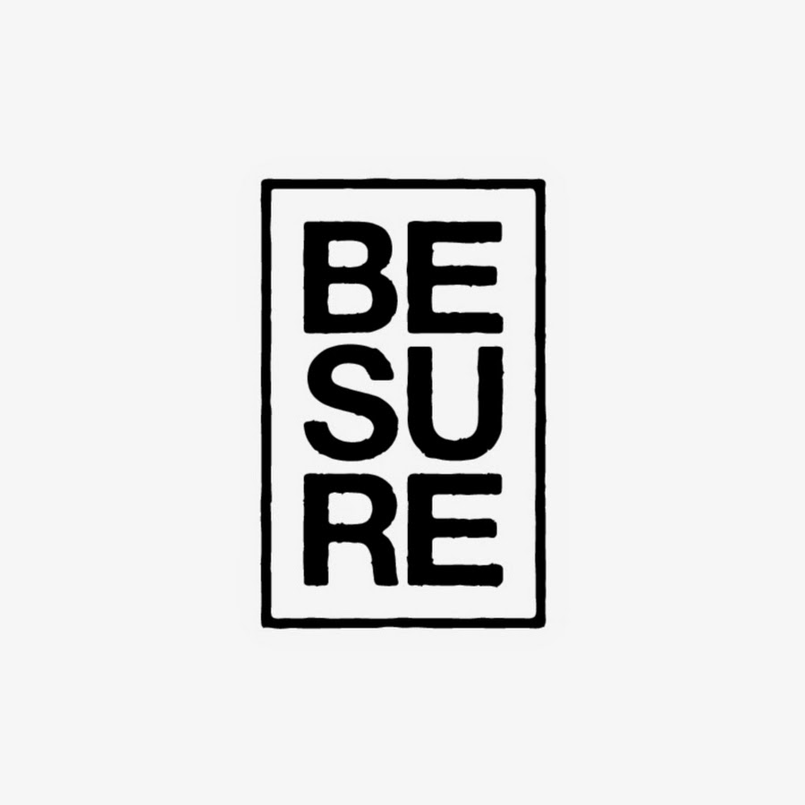 Be Sure